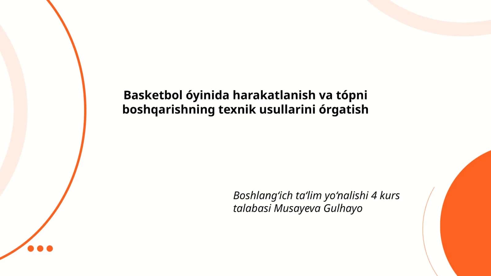 Basketbol óyinida harakatlanish va tópni boshqarishning texnik usullarini órgatish
