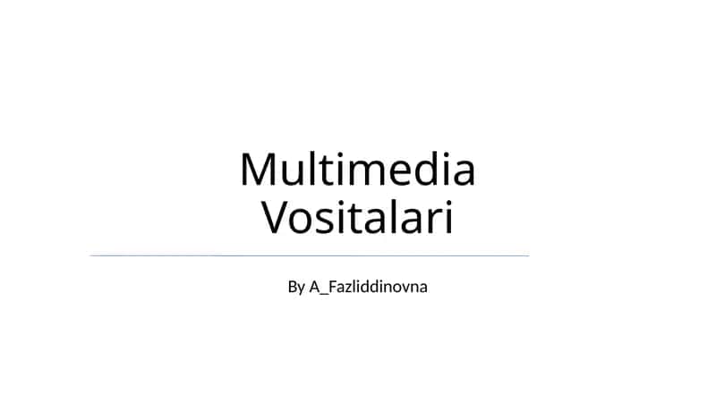 Multimedia Vositalari