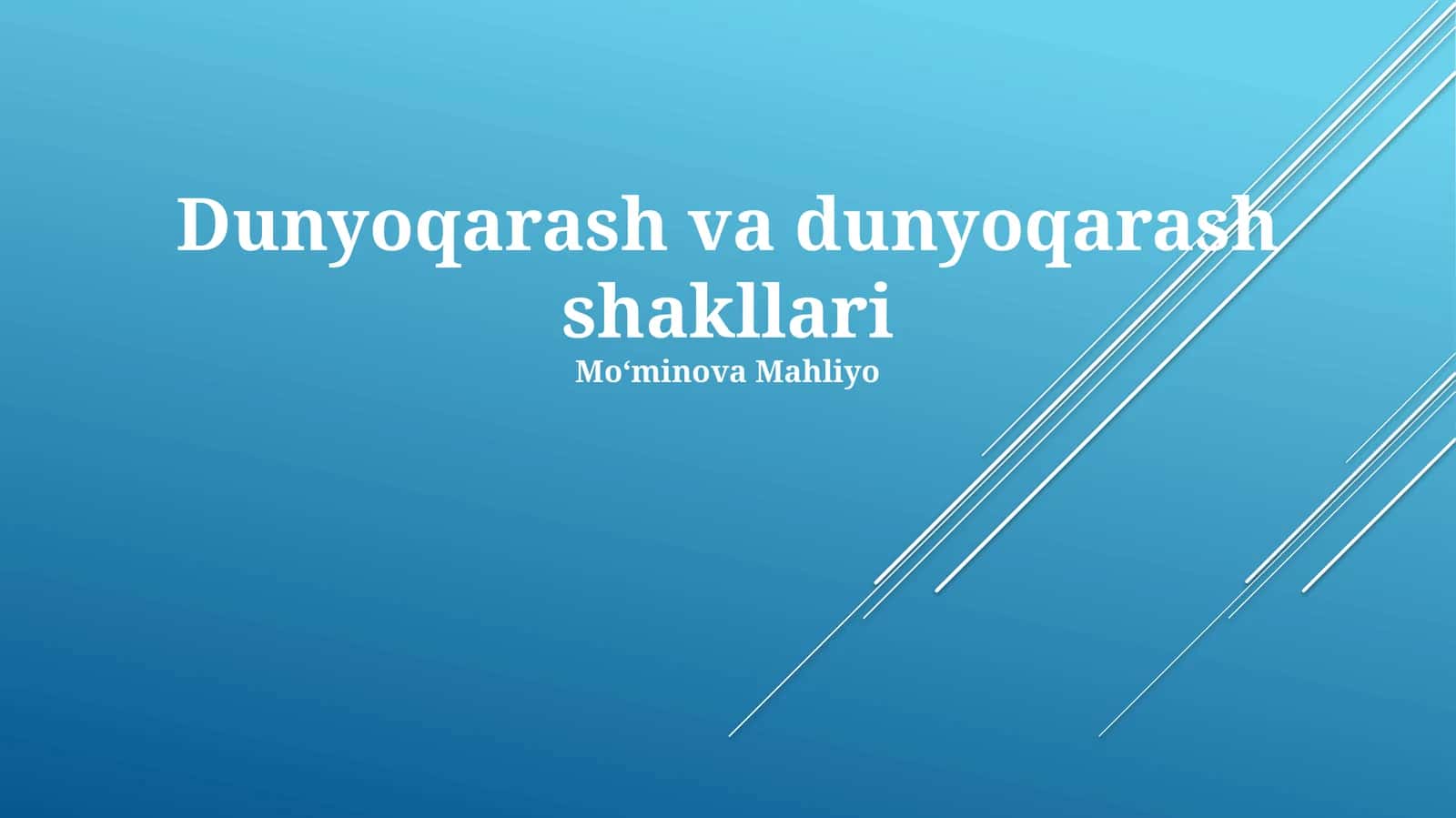 Dunyoqarash va dunyoqarash shakllari