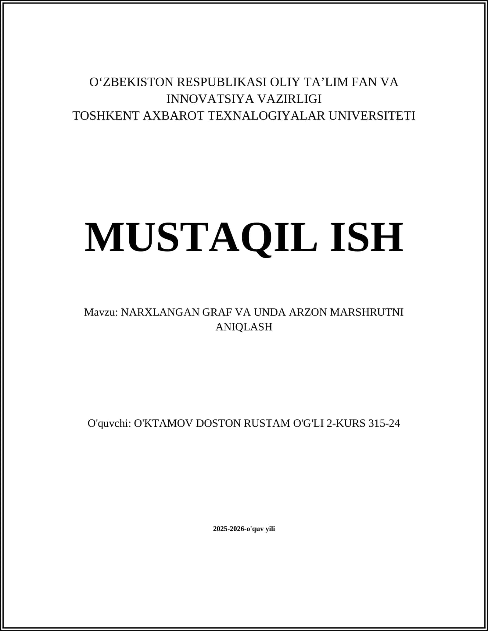 Narxlangan graf va unda arzon marshrutni aniqlash