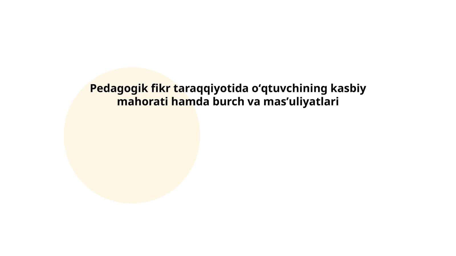 Oʻqituvchi pedagogik fikr taraqqiyotida