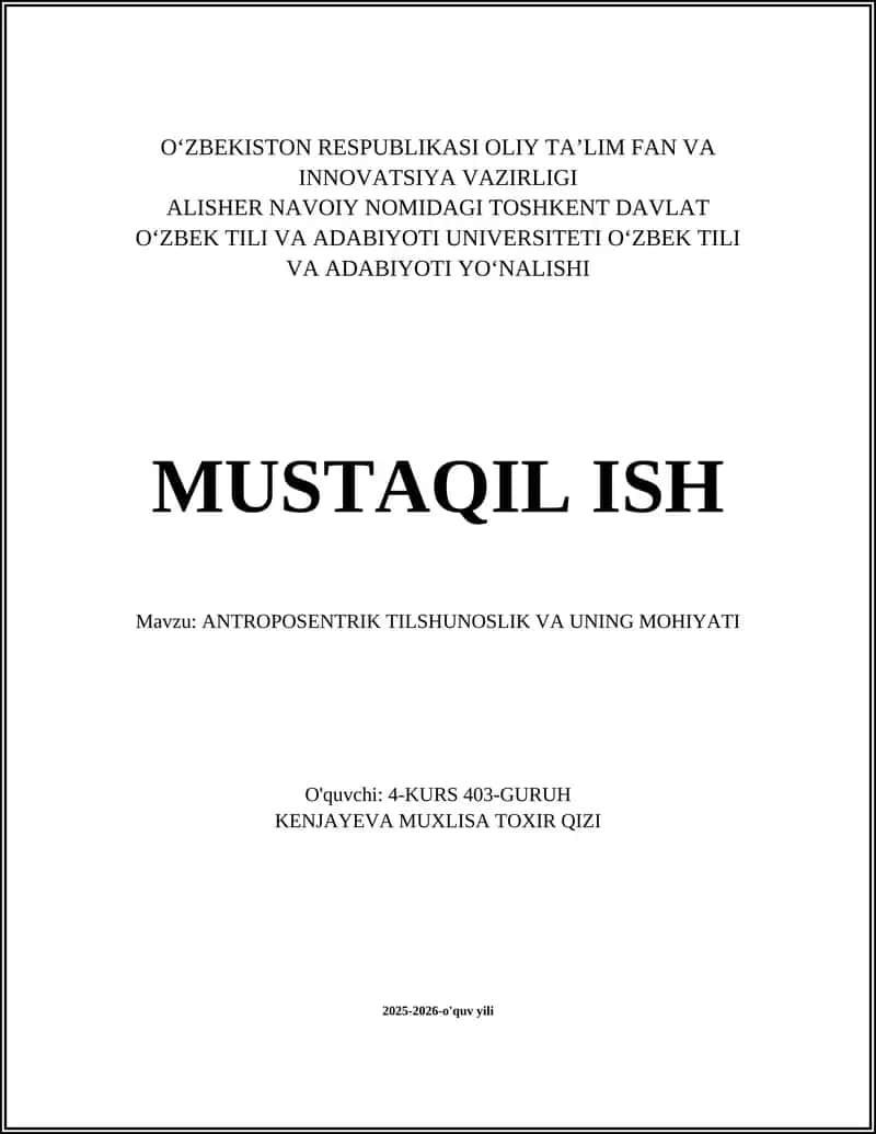 ANTROPOSENTRIK TILSHUNOSLIK VA UNING MOHIYATI