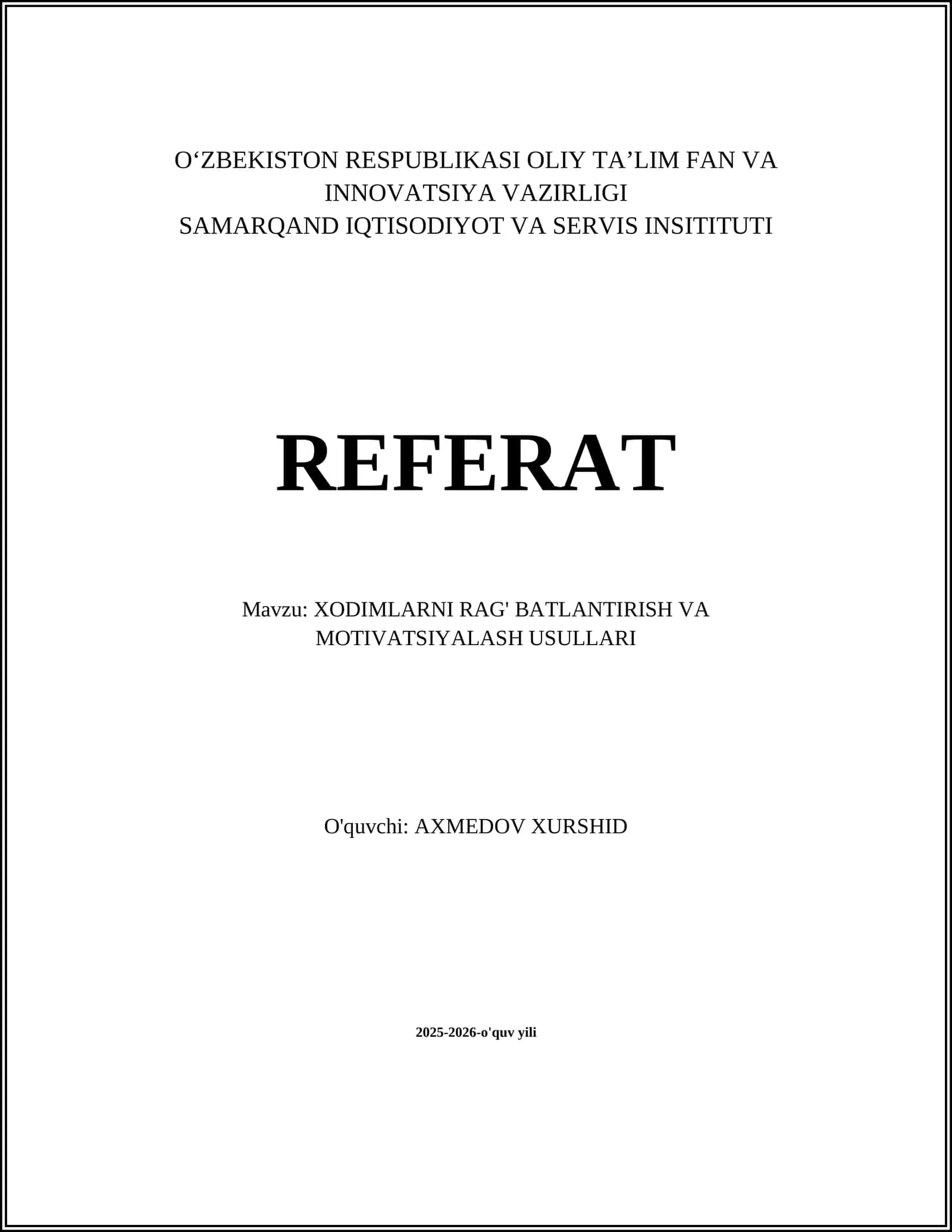 Xodimlarni Rag'batlantirish va Motivatsiyalash Usullari Referat