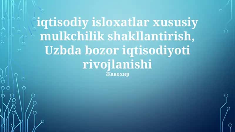 Xorijiy Investitsiyalar va Bozorga Kirish