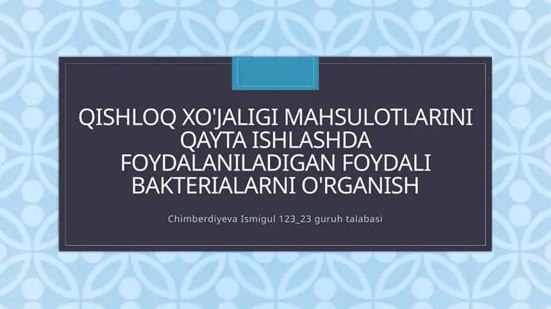 Foydali bakterialarni o'rganish