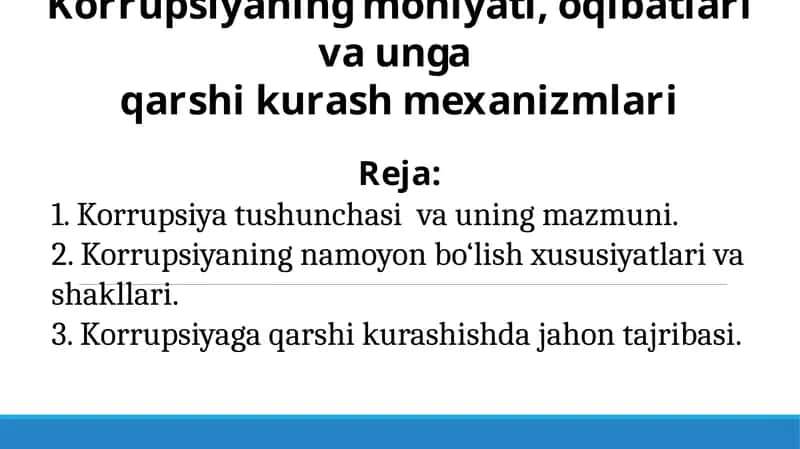 Korrupsiyaning mohiyati, oqibatlari va unga qarshi kurash mexanizmlari
