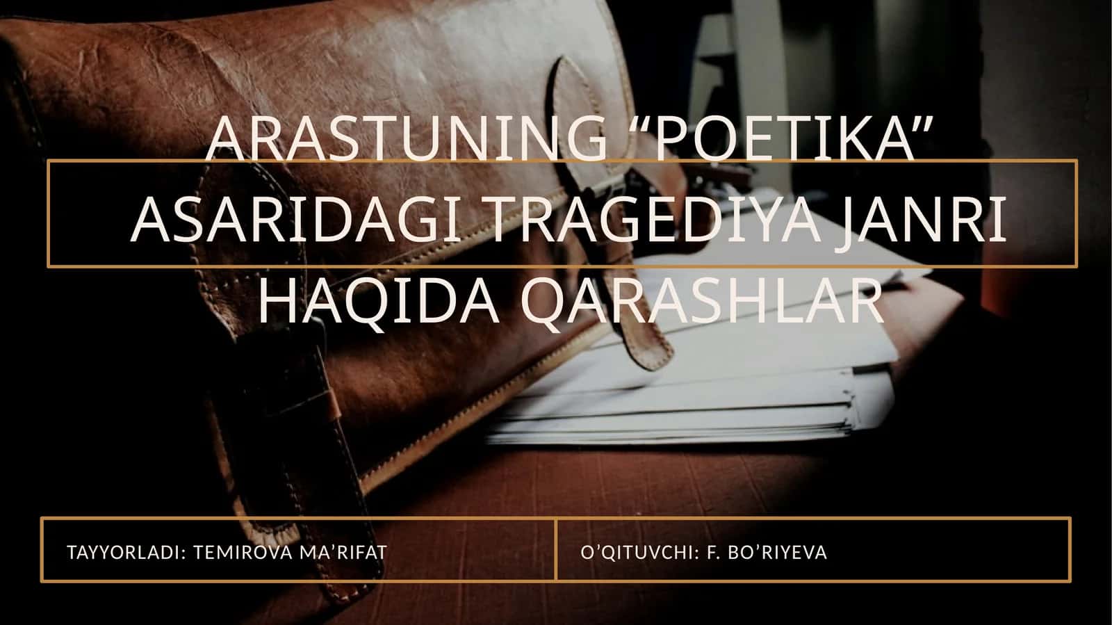 POETIKA ASARIDAGI TRAGEDIYA JANRI