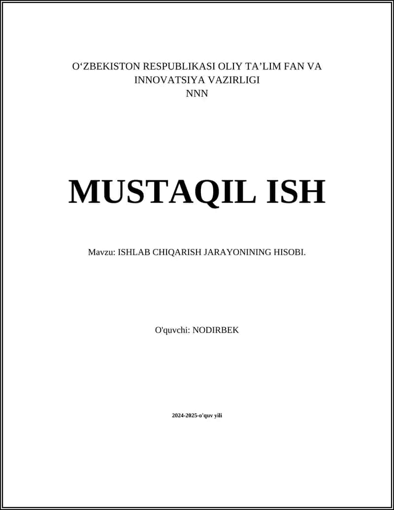 ISHLAB CHIQARISH JARAYONINING HISOBI