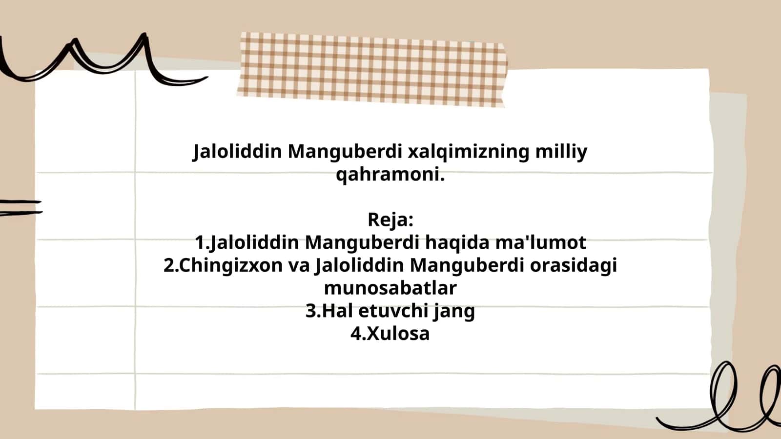Jaloliddin Manguberdi xalqimizning milliy qahramoni