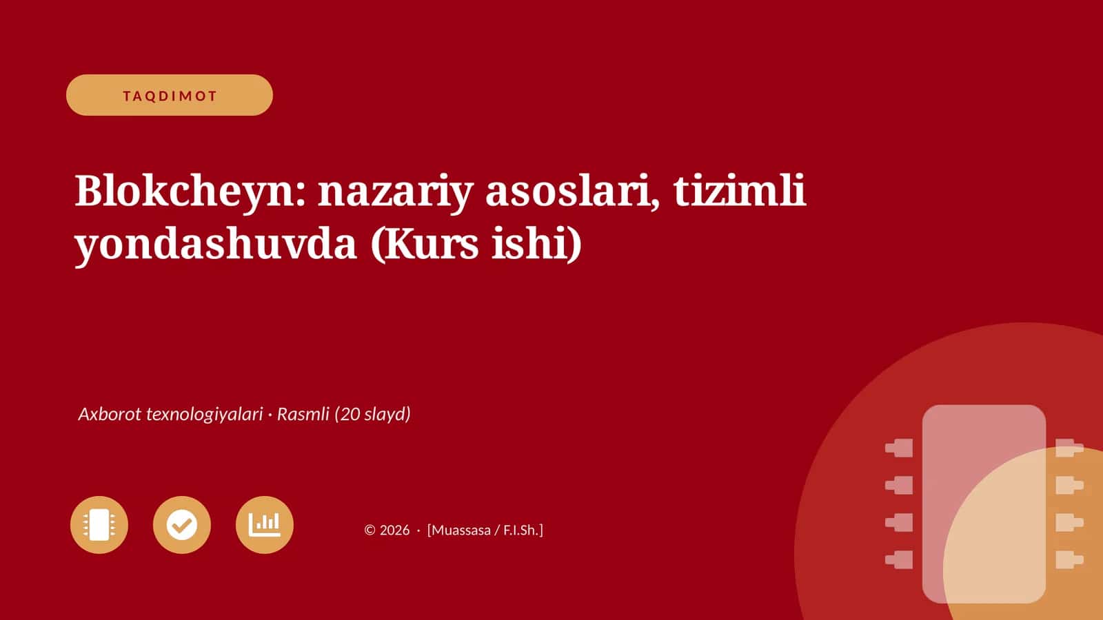 Blokcheyn: nazariy asoslari, tizimli yondashuvda (Kurs ishi)