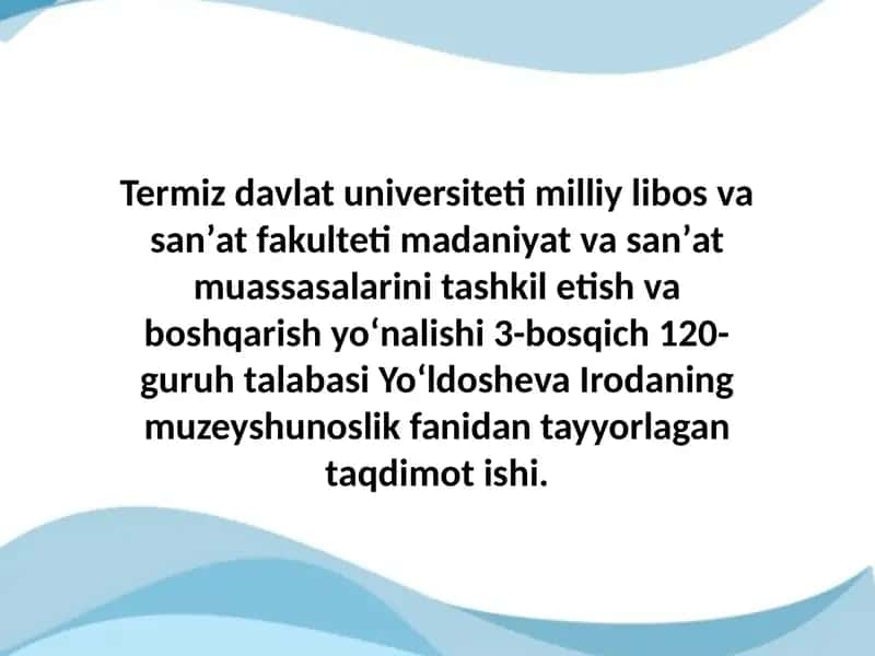 Oʻrta Osiyoda muzeylarning shakllanishi