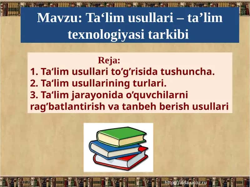 Ta‘lim usullari–ta’limtexnologiyasitarkibi