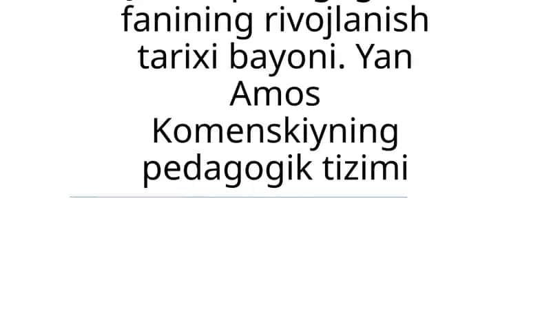 Komenskiyning pedagogik tizimi