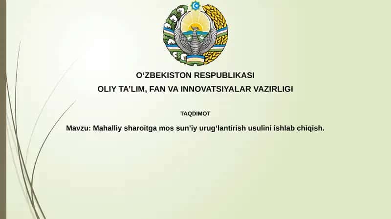 Mahalliy sharoitga mos sun'iy urug'lantirish usullari