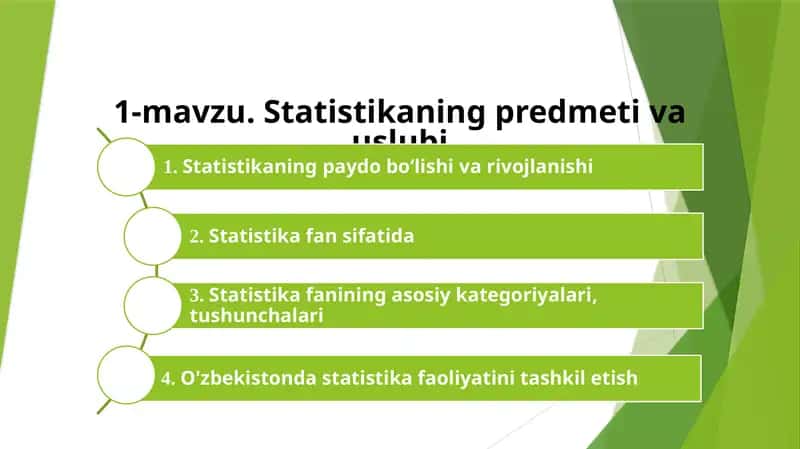 Statistikaning predmeti va uslubi