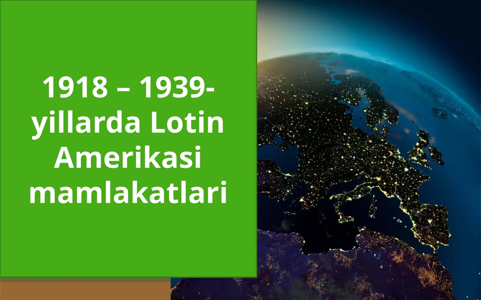 1918 – 1939-yillarda Lotin Amerikasi mamlakatlari