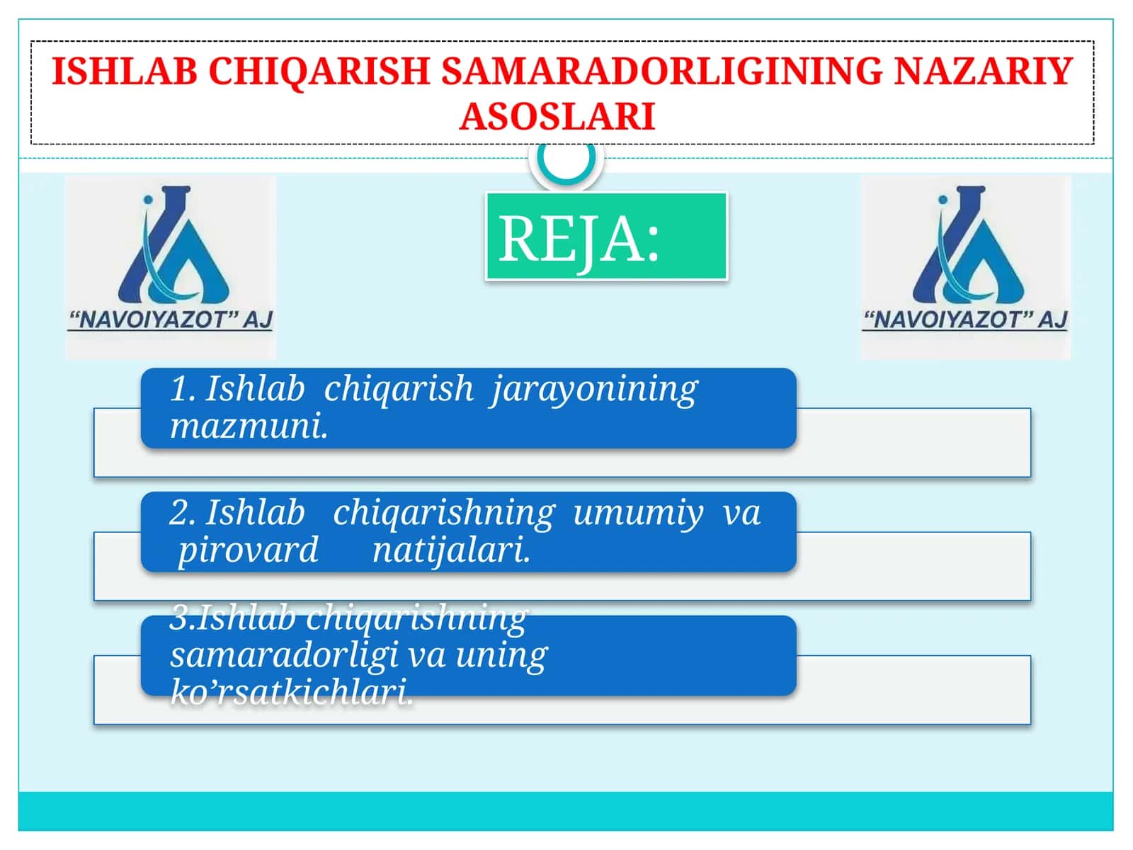 ISHLAB CHIQARISH SAMARADORLIGINING NAZARIY ASOSLARI