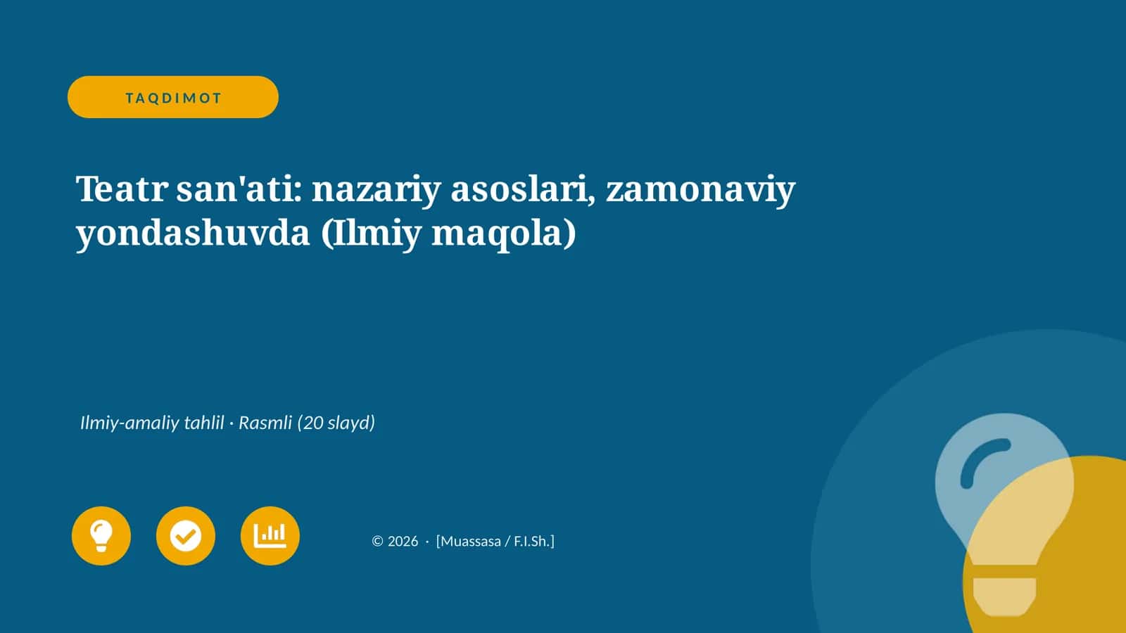Teatr san'ati: nazariy asoslari, zamonaviy yondashuvda (Ilmiy maqola)