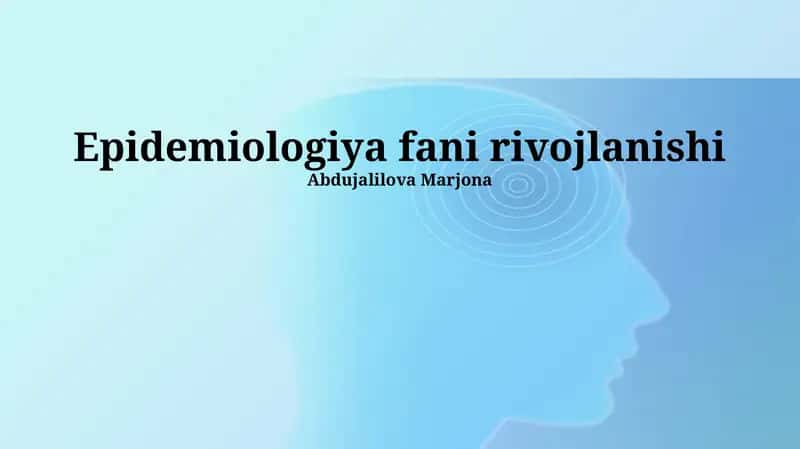 Yuqumli Kasalliklarning Epidemiologiyasi