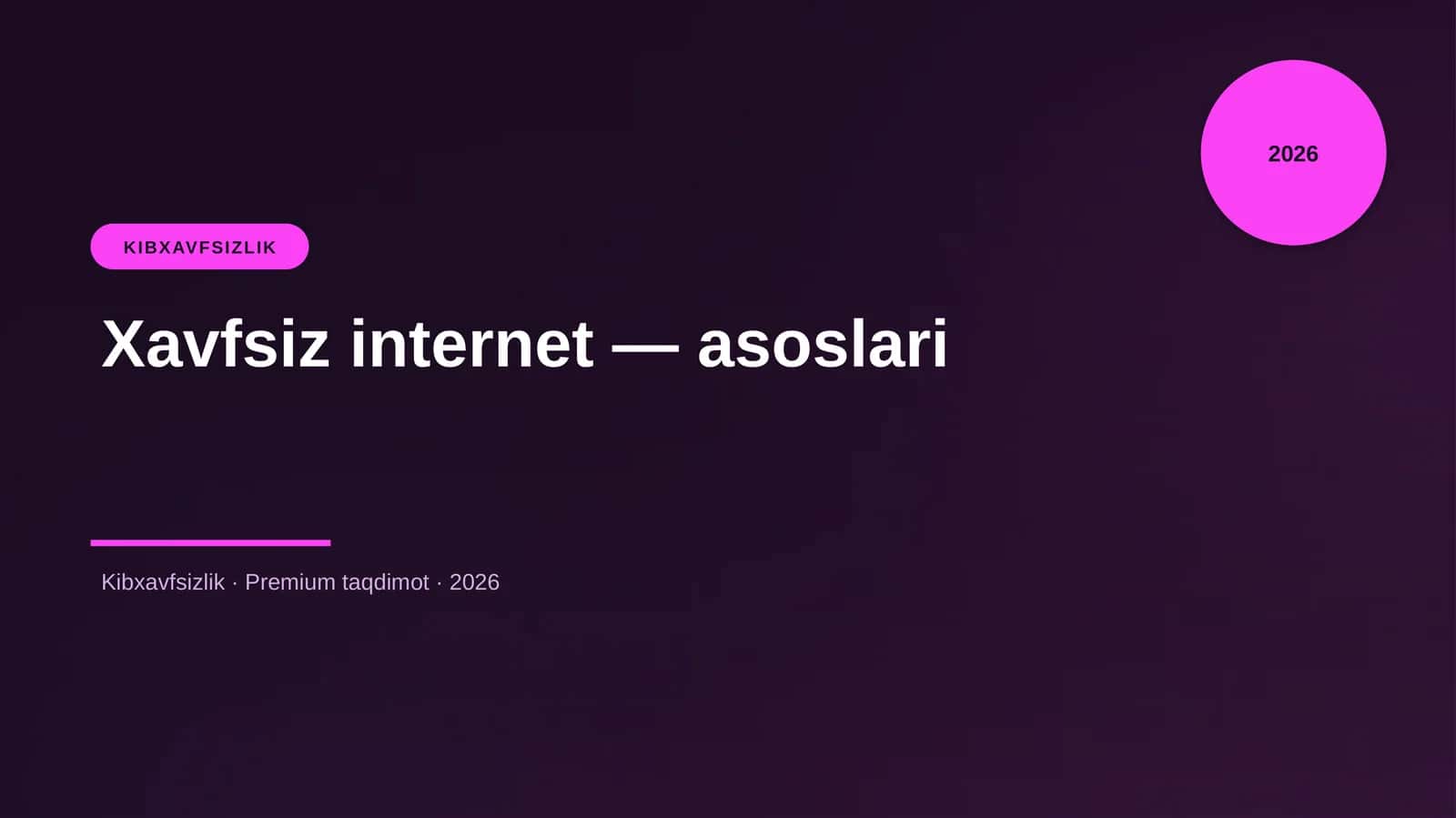 Xavfsiz internet — asoslari