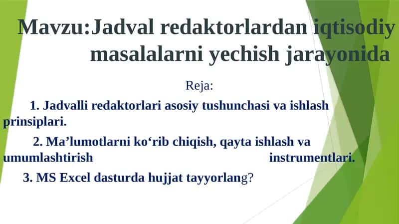Jadval redaktorlardan iqtisodiy masalalarni yechish jarayoni