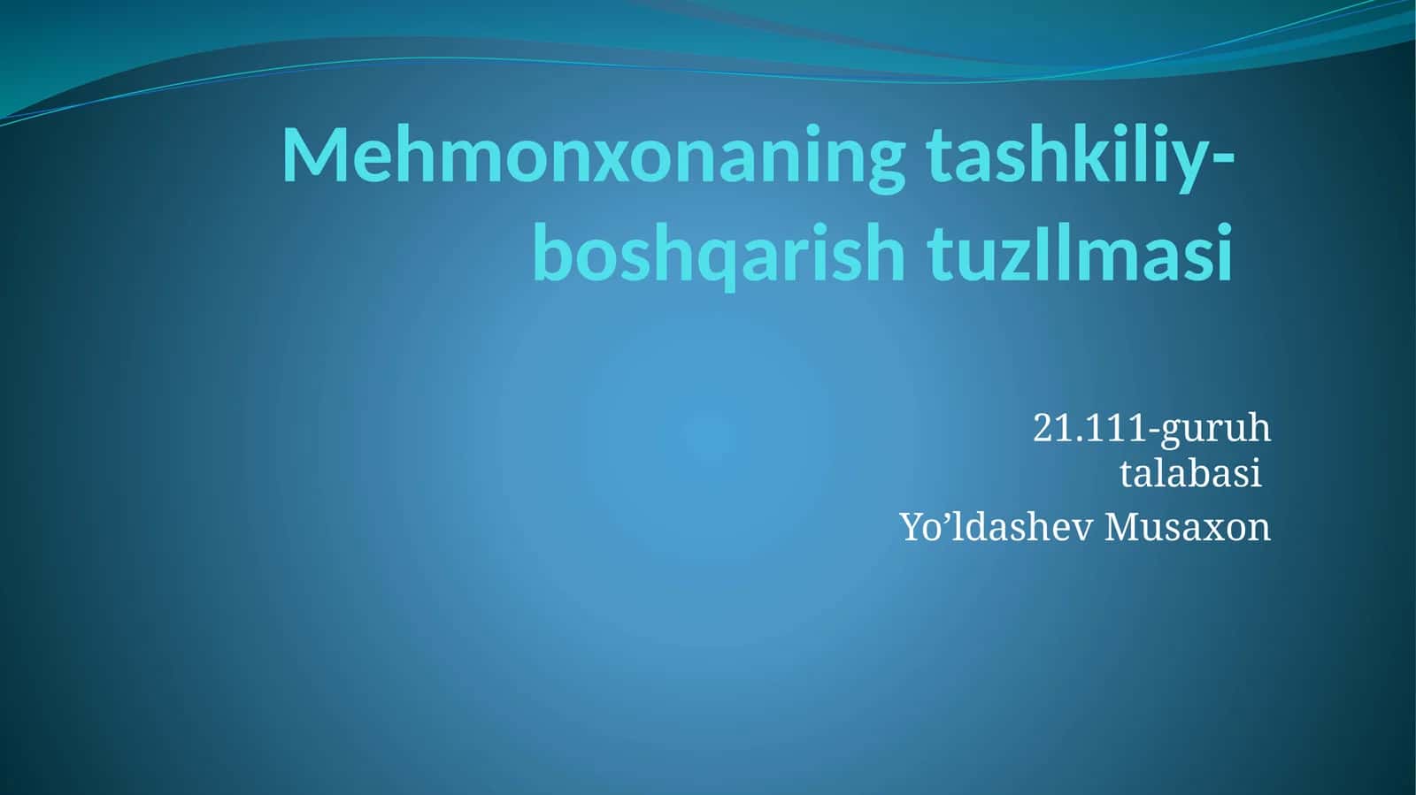 Mehmonxonaning tashkiliy-boshqarishtuzIlmasi