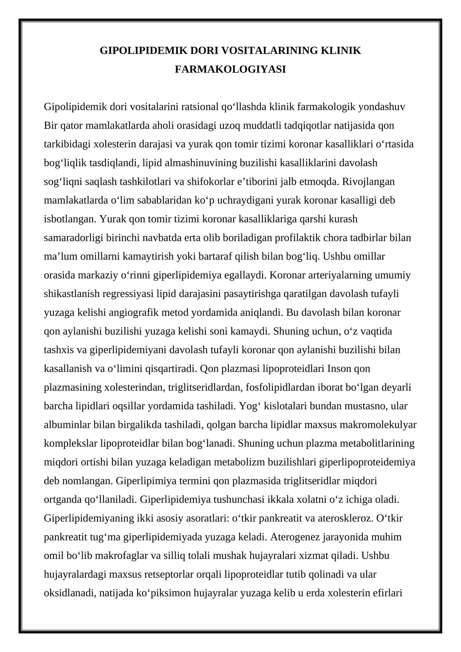 GIPOLIPIDEMIK DORI VOSITALARINING KLINIK FARMAKOLOGIYASI