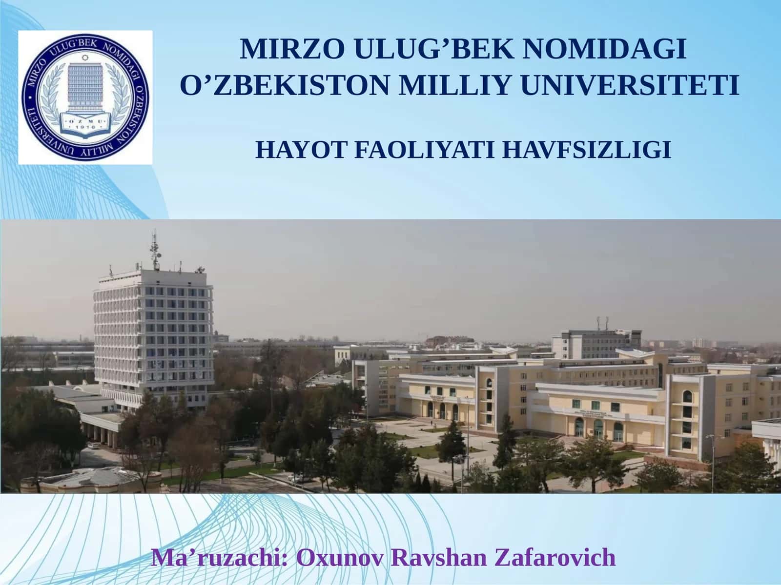 HAYOT FAOLIYATI HAVFSIZLIGI