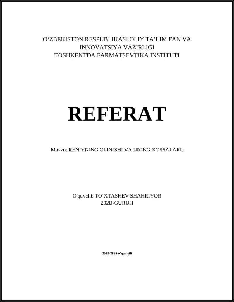 RENINING OLINISHI VA UNING XOSSALARI.