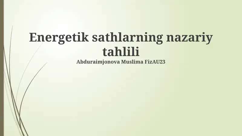 Energetik sathlarning nazariy tahlili