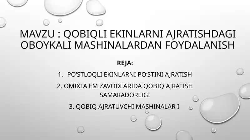 Qobiqli ekinlarni ajratishdagi oboykali mashinalardan foydalanish