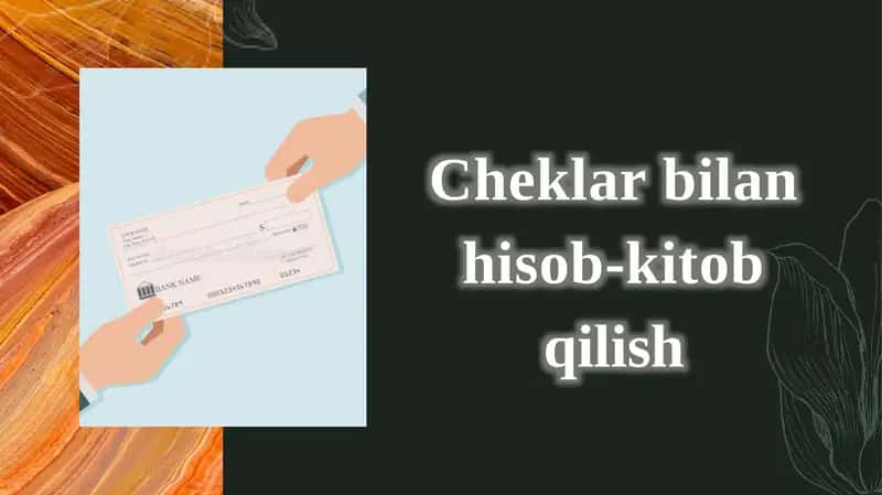 Cheklar bilan hisob-kitob qilish