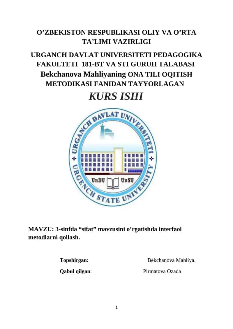 3-sinfda “sifat” mavzusini o’rgatishda interfaol metodlarni qollash