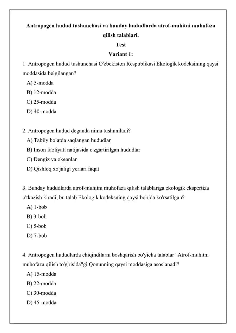 Antropogen hudud tushunchasi va bunday hududlarda atrof-muhitni muhofaza qilish talablari