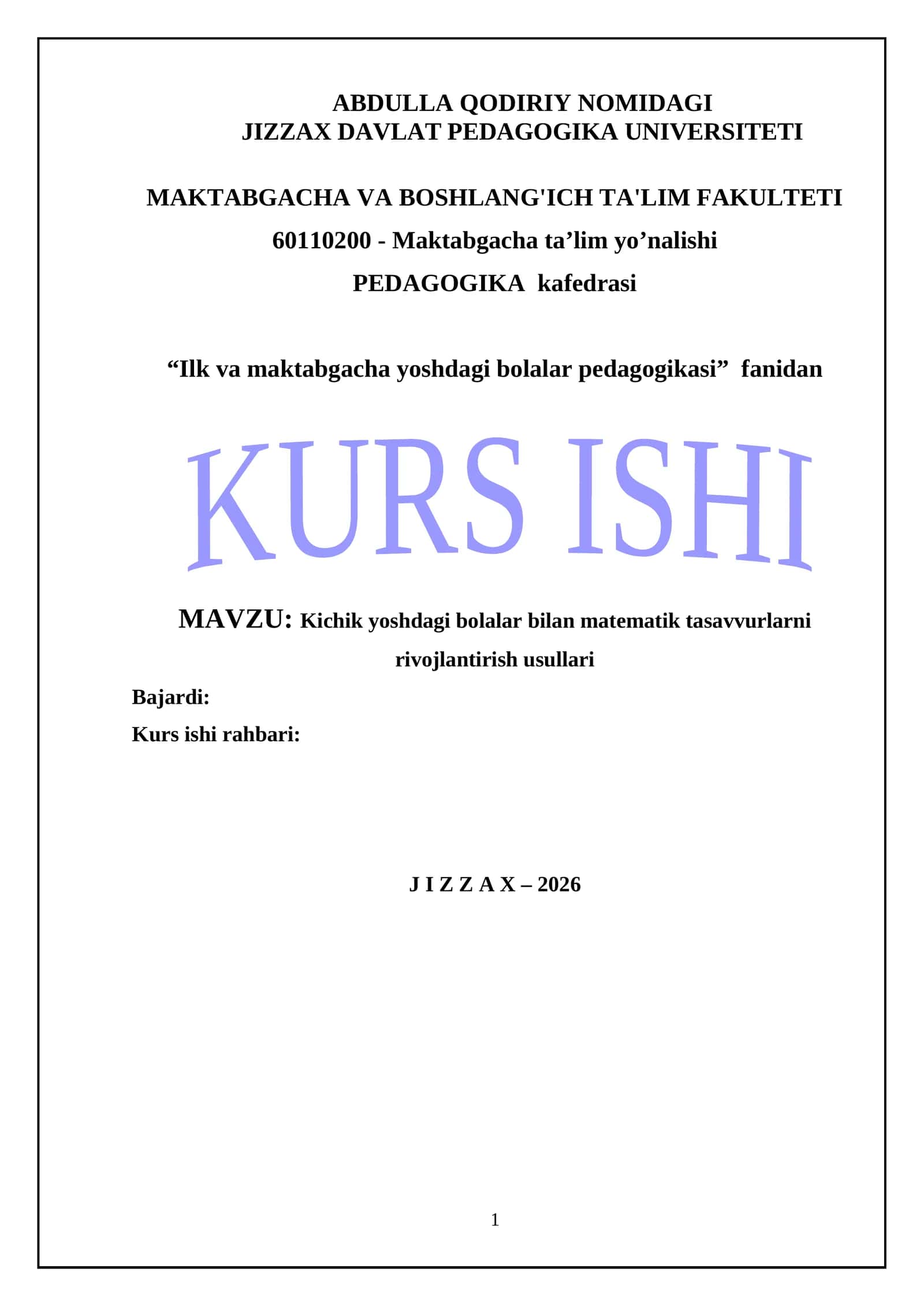 Kichik yoshdagi bolalar bilan matematik tasavvurlarni rivojlantirish usullari