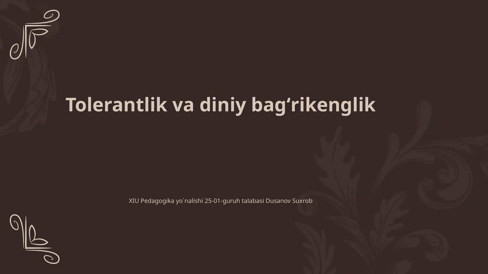 Tolerantlik va diniy bagʻrikenglik