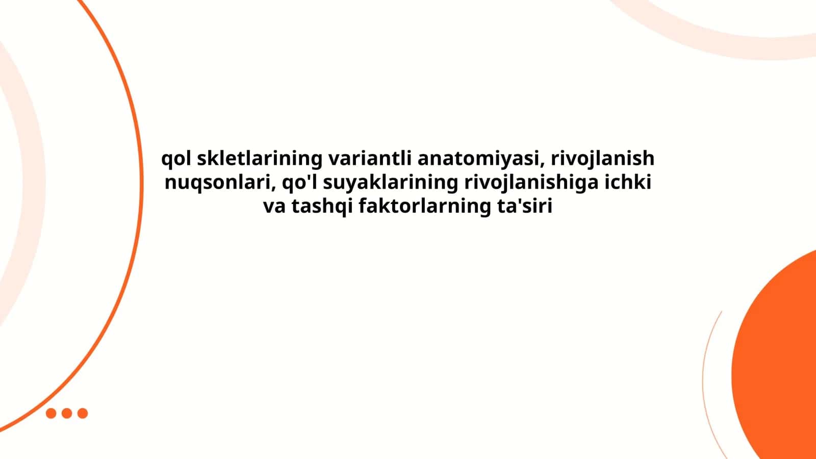 Qo'l skeletlarining variantli anatomiyasi