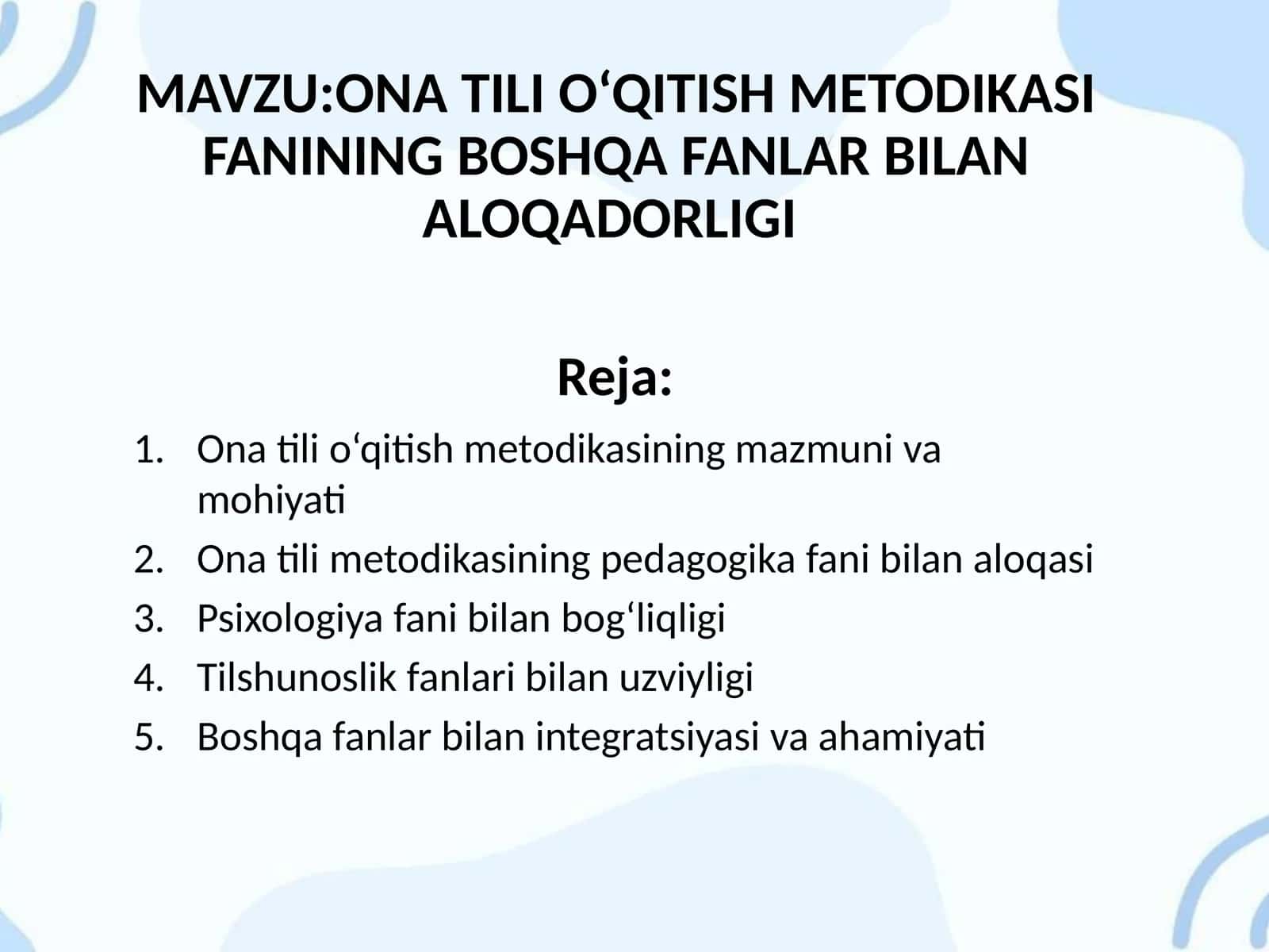 ONA TILI O‘QITISH METODIKASI FANINING BOSHQA FANLAR BILAN ALOQADORLIGI