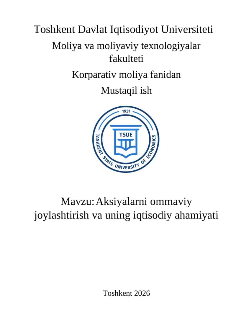 Aksiyalarni ommaviy joylashtirish va uning iqtisodiy ahamiyati