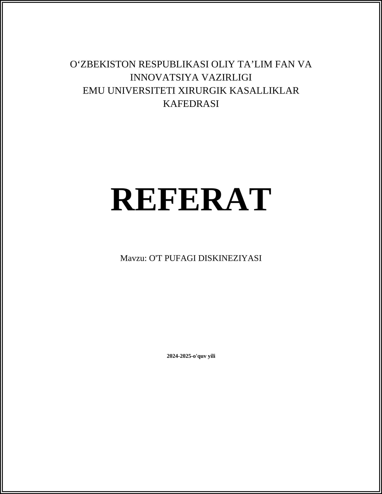 O'T PUFAGI DISKINEZIYASI