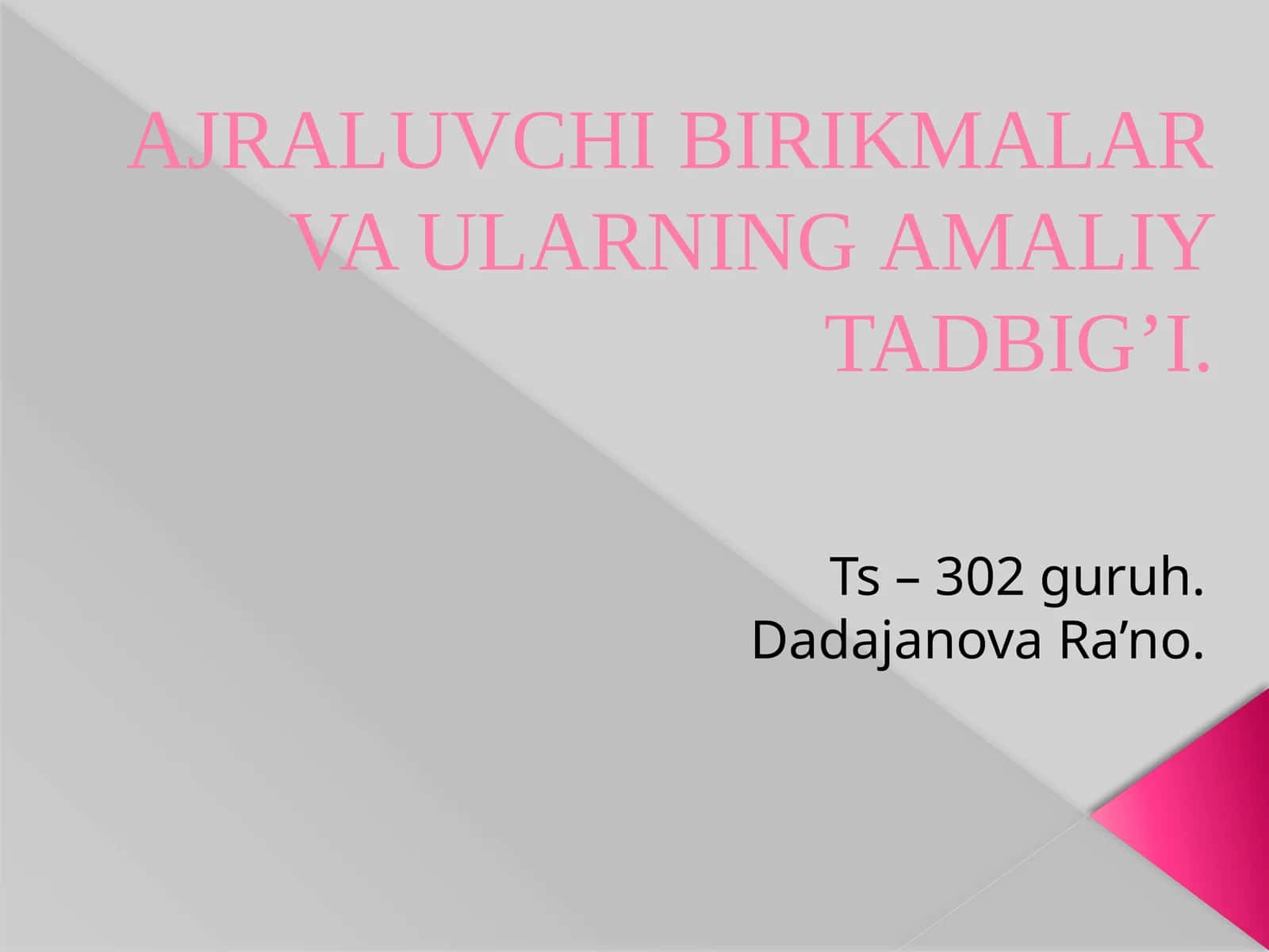 AJRALUVCHI BIRIKMALAR VA ULARNING AMALIY TADBIG’I