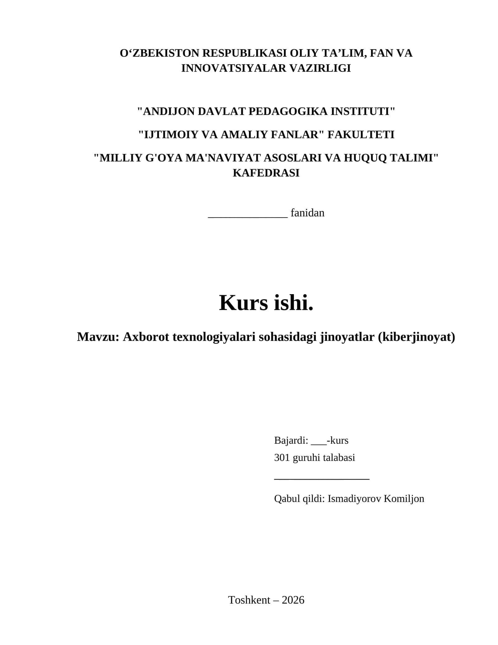 Axborot texnologiyalari sohasidagi jinoyatlar (kiberjinoyat)