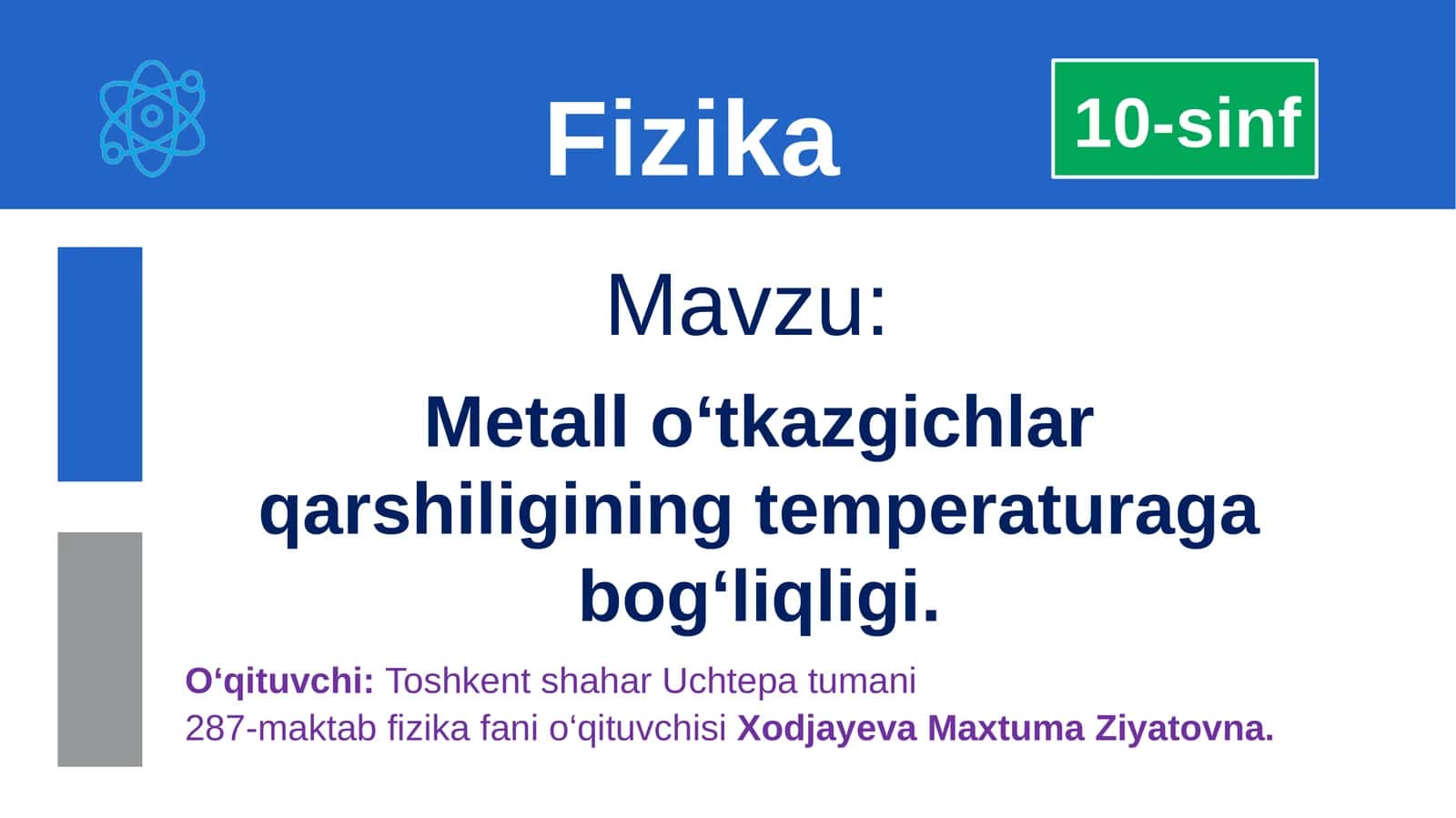 Metallo‘tkazgichlar qarshiligining temperaturaga bog‘liqligi
