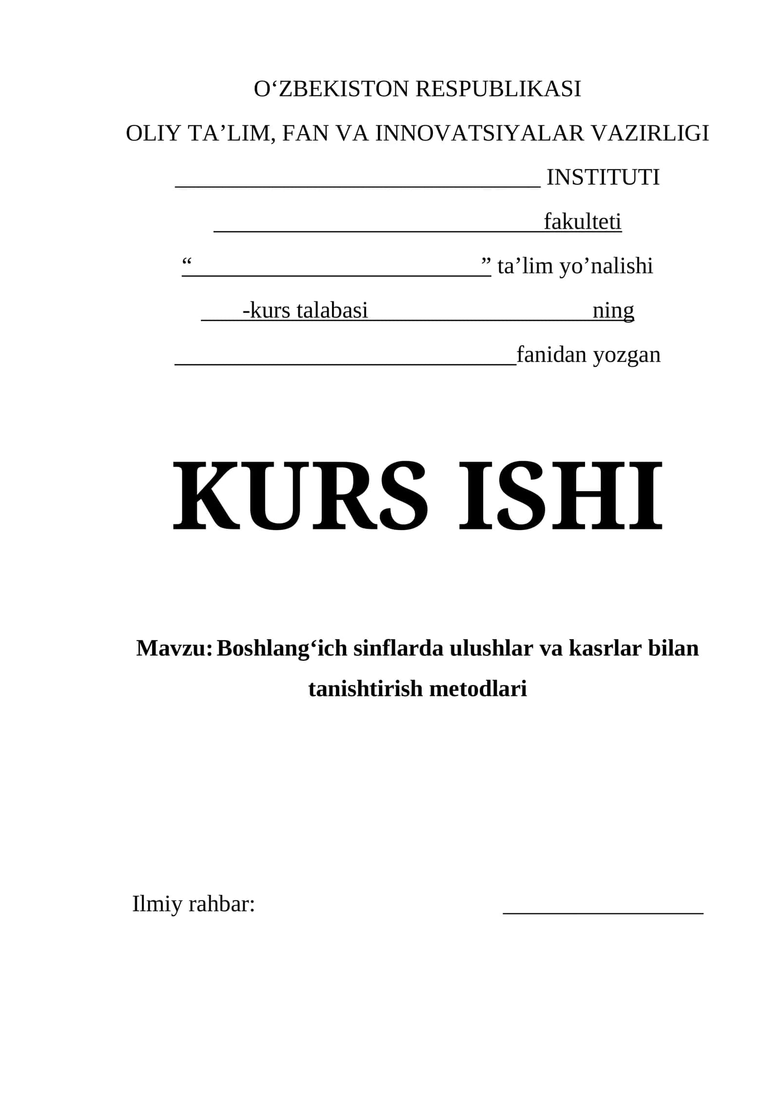 Boshlang‘ich sinflarda ulushlar va kasrlar bilan tanishtirish metodlari