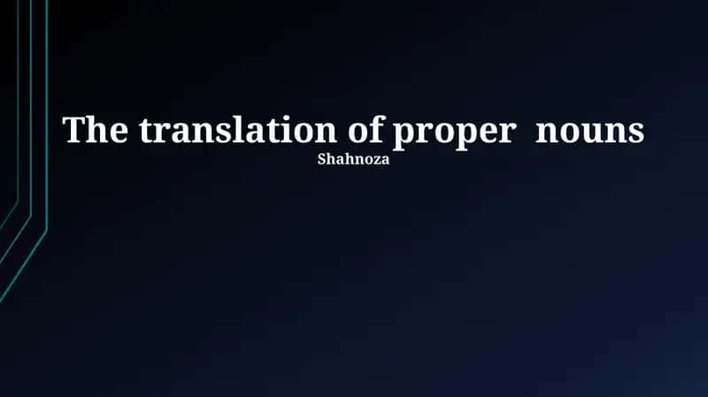 The translation of Proper Nouns