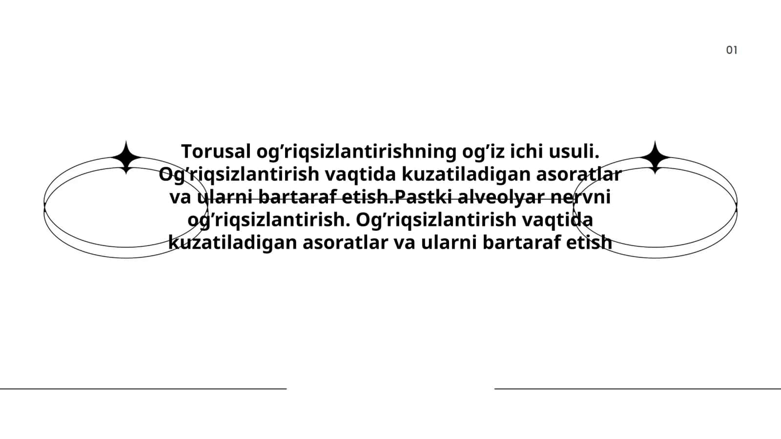 Torusal og’riqsizlantirishning og’iz ichi usuli. Og’riqsizlantirish vaqtida kuzatiladigan asoratlar va ularni bartaraf etish. Pastki alveolyar nervni og’riqsizlantirish