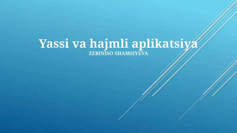 Yassi va hajmli aplikatsiya