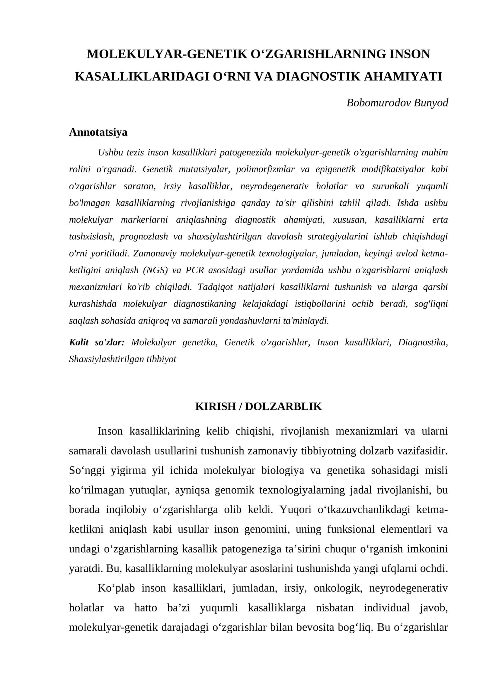 MOLEKULYAR-GENETIK O‘ZGARISHLARNING INSON KASALLIKLARIDAGI O‘RNI VA DIAGNOSTIK AHAMIYATI