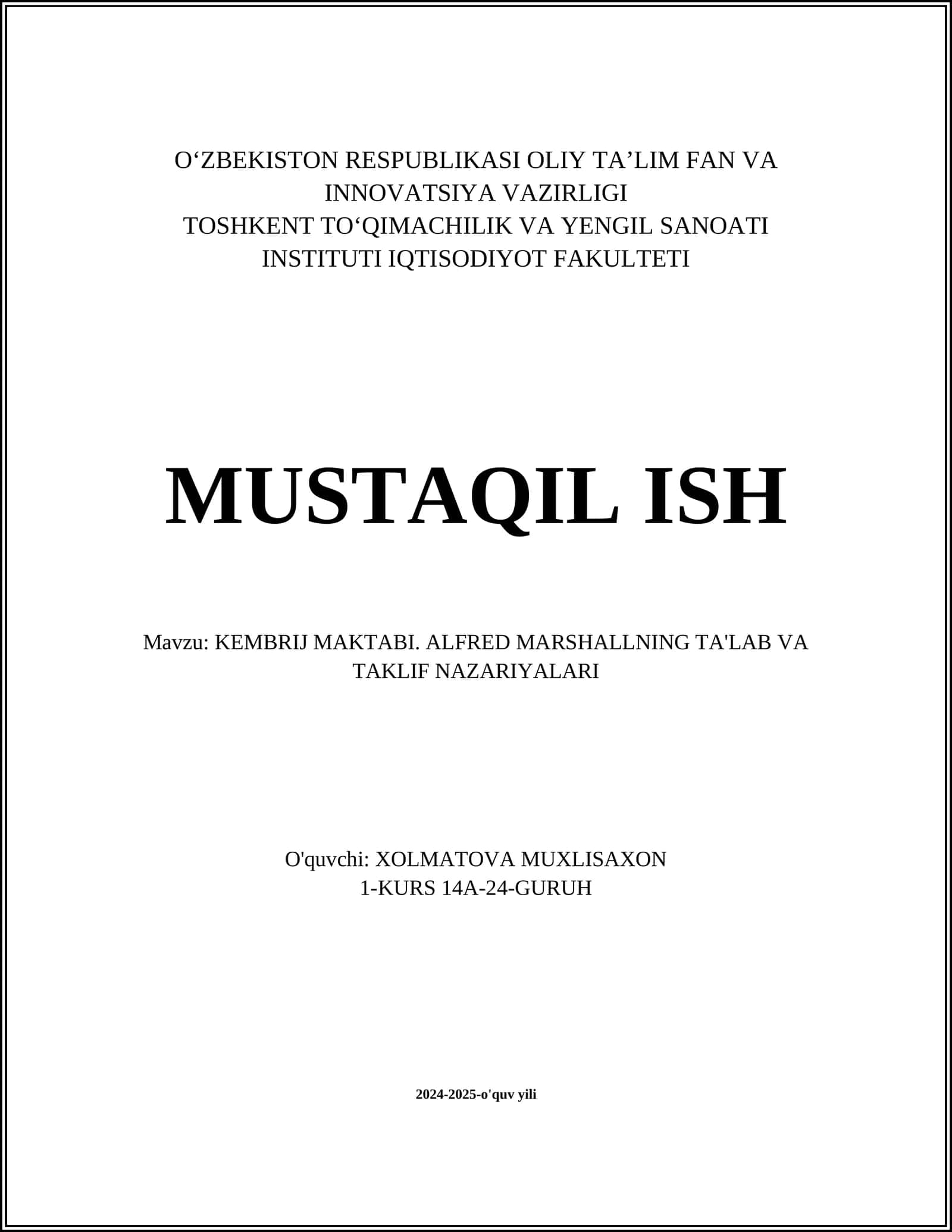 KEMBRIJ MAKTABI. ALFRED MARSHALLNING TA'LAB VA TAKLIF NAZARIYALARI