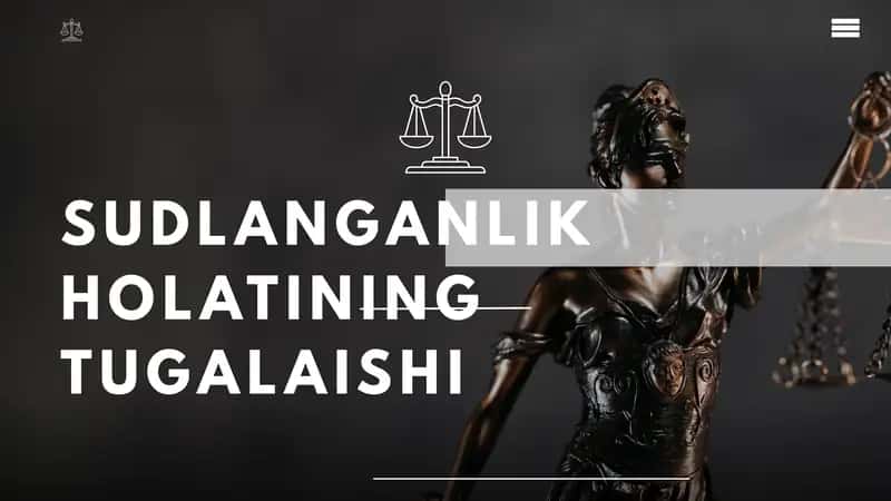 Sudlanganlik holatini tugashi.